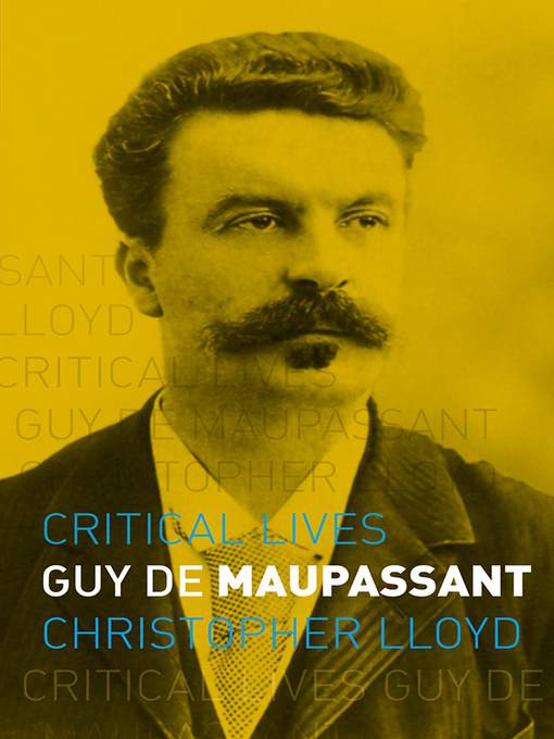 Title details for Guy de Maupassant by Christopher Lloyd - Available